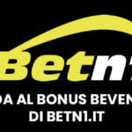 Come ottenere il bonus di benvenuto su Betn1