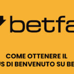 Come ottenere il bonus di benvenuto su Betfair